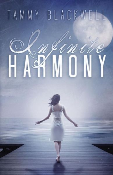 Cover for Tammy Blackwell · Infinite Harmony (Paperback Book) (2014)