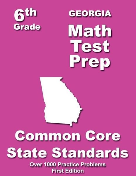 Cover for Teachers\' Treasures · Georgia 6th Grade Math Test Prep: Common Core Learning Standard (Taschenbuch) (2014)