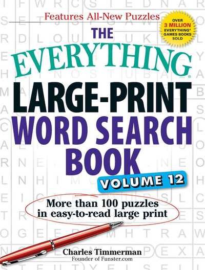 Cover for Charles Timmerman · The Everything Large-Print Word Search Book, Volume 12: More than 100 puzzles in easy-to-read large print - Everything (R) (Paperback Book) (2017)