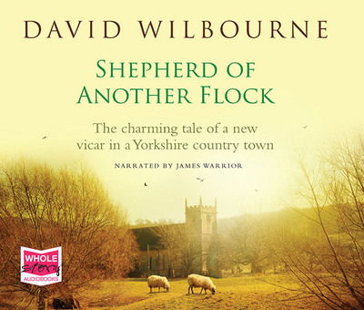 Cover for David Wilbourne · Shepherd of Another Flock (Audiobook (CD)) [Unabridged edition] (2018)