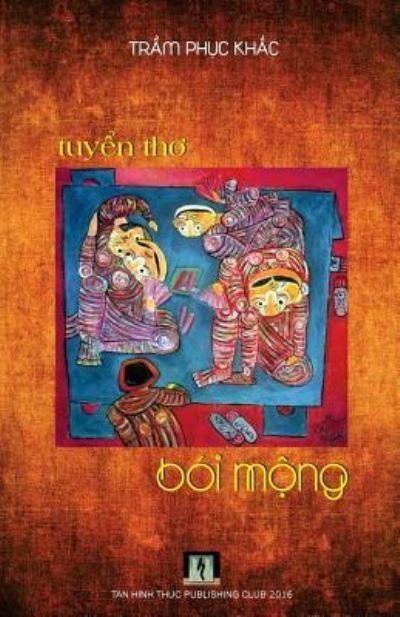 Cover for Khac Phuc Tran · Boi Mong (Tho Tran Phuc Khac) (Paperback Book) (2016)
