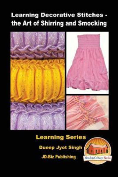 Cover for John Davidson · Learning Decorative Stitches - the Art of Shirring and Smocking (Paperback Bog) (2016)