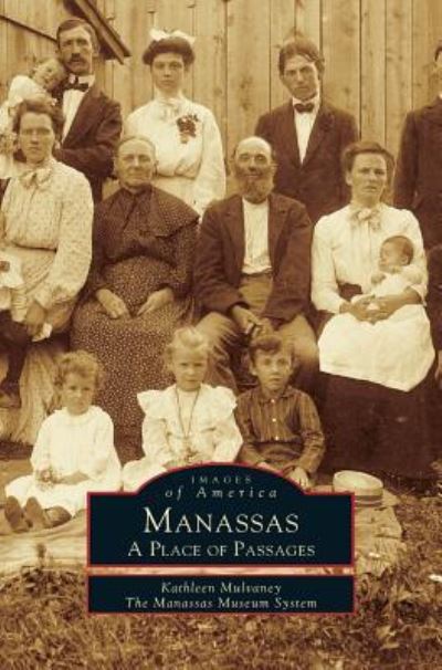 Cover for Kathleen Mulvaney · Manassas (Hardcover Book) (2003)