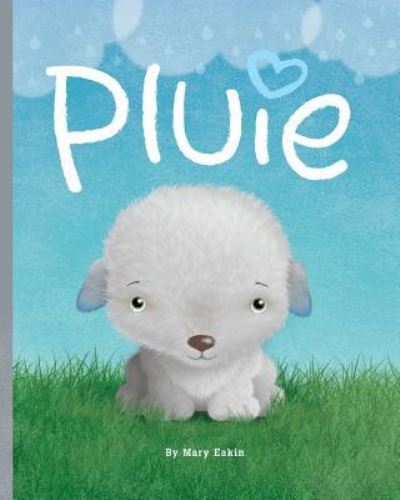 Cover for Mary Eakin · Pluie (Paperback Book) (2016)