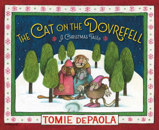 Cover for Tomie dePaola · Cat on the Dovrefell (Book) (2021)