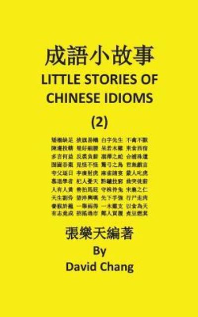 Cover for David Chang · Little Story of Chinese Idioms (Paperback Book) (2016)