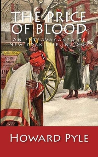 Cover for Howard Pyle · The Price of Blood (Pocketbok) (2016)