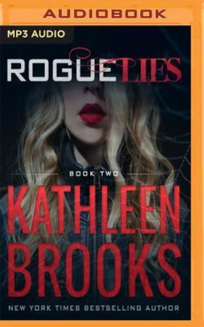 Cover for Kathleen Brooks · Rogue Lies (Płyta CD z plikami MP3) (2017)