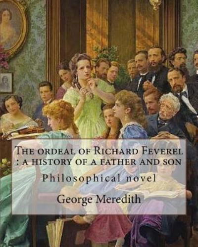 Cover for George Meredith · The ordeal of Richard Feverel (Paperback Book) (2017)