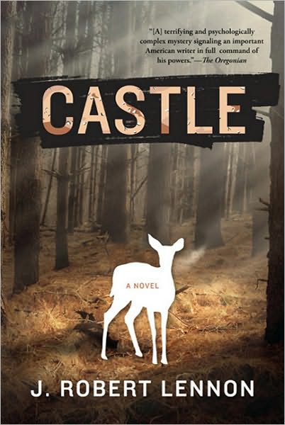 Cover for J. Robert Lennon · Castle (Paperback Book) (2010)