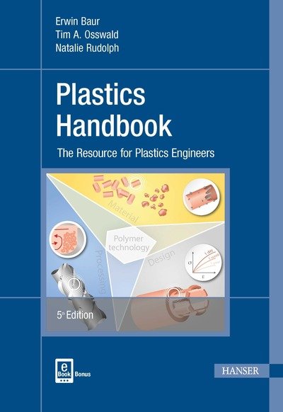 Cover for Tim A. Osswald · Plastics Handbook: The Resource for Plastics Engineers (Hardcover bog) [5 Revised edition] (2019)