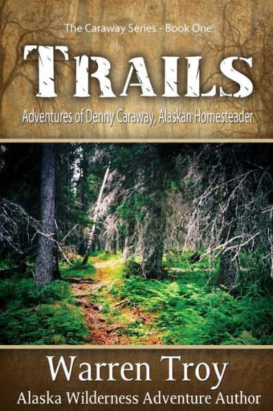 Cover for Warren Troy · Trails (Pocketbok) (2011)