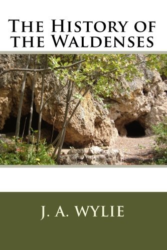 Cover for J. A. Wylie · The History of the Waldenses (Pocketbok) (2010)