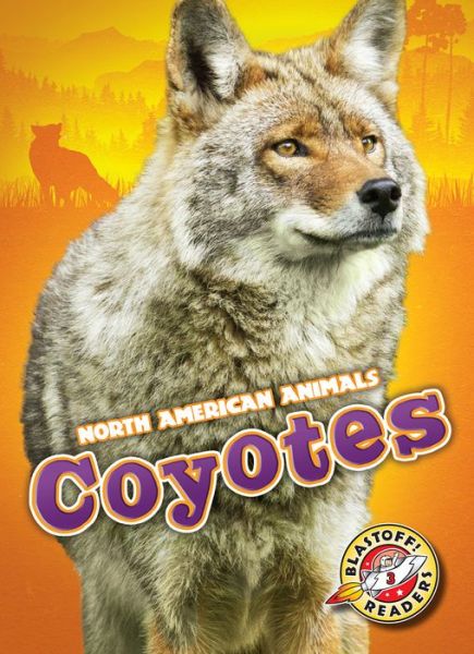 Cover for Chris Bowman · Coyotes (Hardcover Book) (2015)