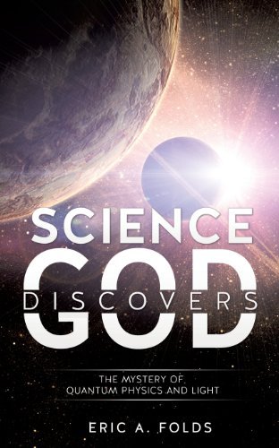 Cover for Eric A. Folds · Science Discovers God (Taschenbuch) (2013)