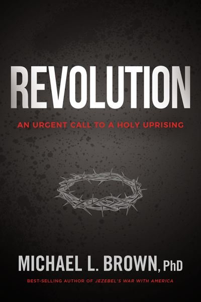 Cover for Michael L. Brown · Revolution (Paperback Bog) (2020)