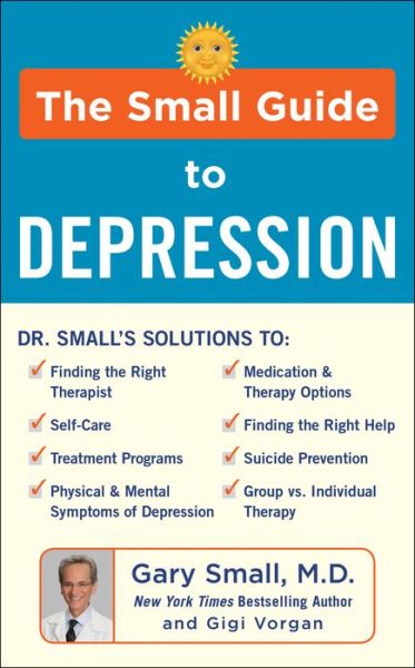 Cover for Gary Small · The Small Guide to Depression (Hardcover Book) (2021)