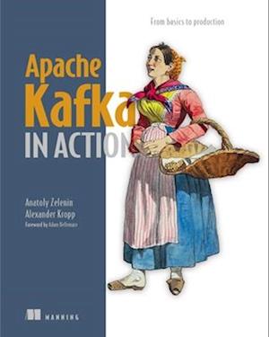 Cover for Anatoly Zelenin · Apache Kafka in Action (Paperback Book) (2025)