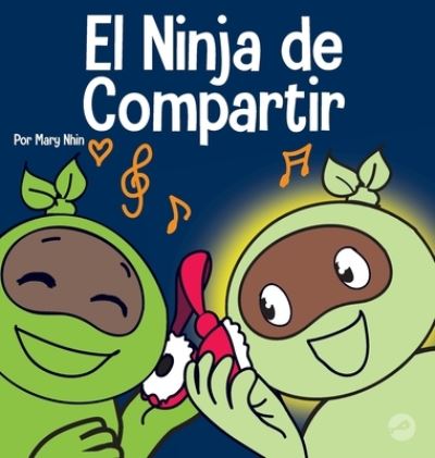 Cover for Mary Nhin · Ninja de Compartir (Bok) (2022)