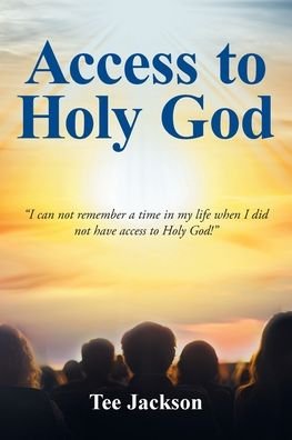 Cover for Tee Jackson · Access to Holy God (Taschenbuch) (2022)