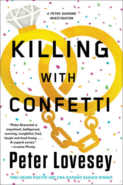 Cover for Peter Lovesey · Killing with Confetti - A Detective Peter Diamond Mystery (Hardcover Book) (2019)