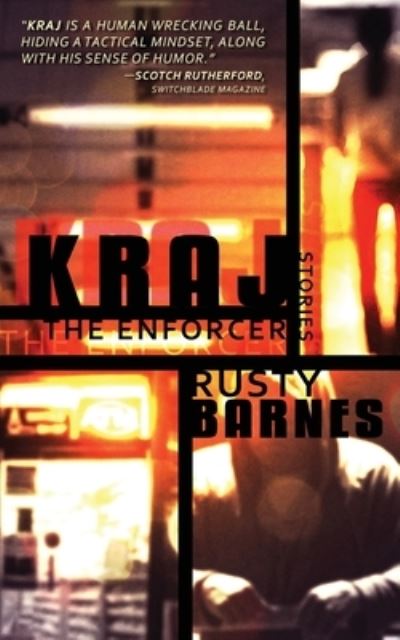 Cover for Rusty Barnes · Kraj the Enforcer (Paperback Book) (2019)