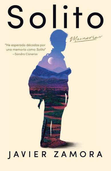 Cover for Javier Zamora · Solito (Paperback Book) [Spanish edition] (2022)