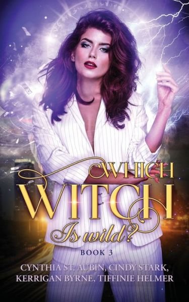 Cover for Kerrigan Byrne · Which Witch is Wild? (Paperback Book) (2020)