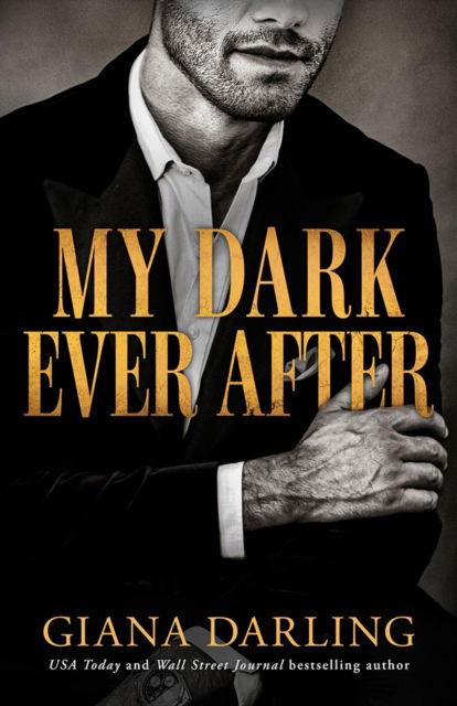Cover for Giana Darling · My Dark Ever After - My Dark Mafia Romance (Paperback Book) (2025)
