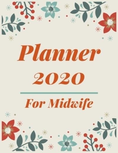 Cover for Aj Books Gallery · Planner 2020 for Midwife (Pocketbok) (2019)