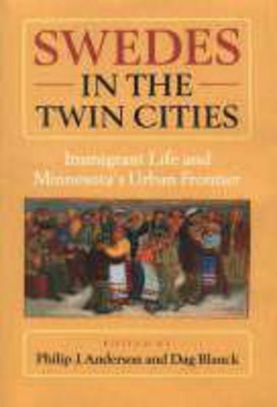 Cover for Philip J Anderson · Swedes in the Twin Cities (Paperback Book) (2017)