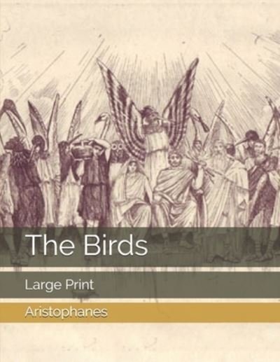 Cover for Aristophanes · The Birds (Pocketbok) (2019)