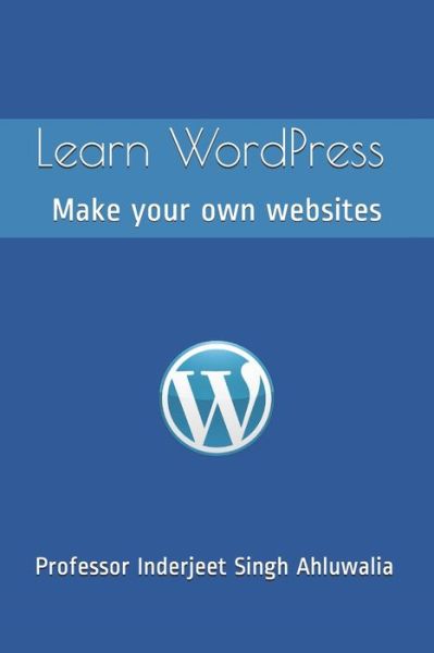 Cover for Inderjeet Singh · Learn WordPress (Paperback Book) (2019)