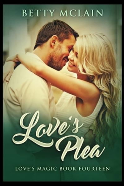 Cover for Betty McLain · Love's Plea (Paperback Book) (2021)