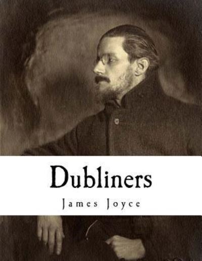 Cover for James Joyce · Dubliners (Taschenbuch) (2018)