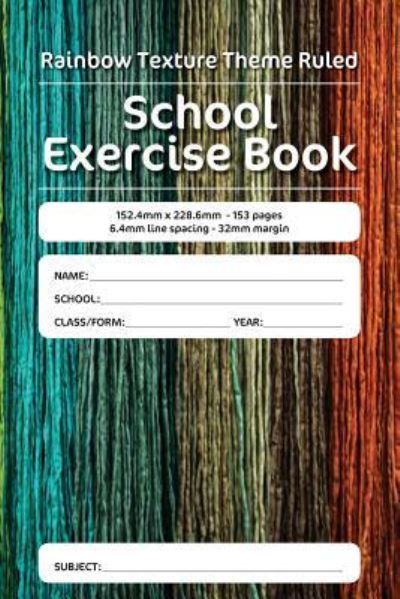 Cover for Luap Nottocs · Rainbow Texture Theme Ruled School Exercise Book (Paperback Book) (2018)