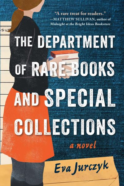 Cover for Eva Jurczyk · The Department of Rare Books and Special Collections: A Novel (Paperback Bog) (2022)