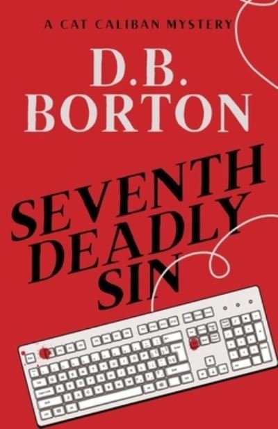 Cover for D B Borton · Seventh Deadly Sin (Pocketbok) (2021)