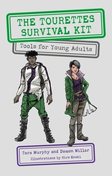 Cover for Tara Murphy · The Tourettes Survival Kit: Tools for Young Adults with Tics (Paperback Book) (2019)