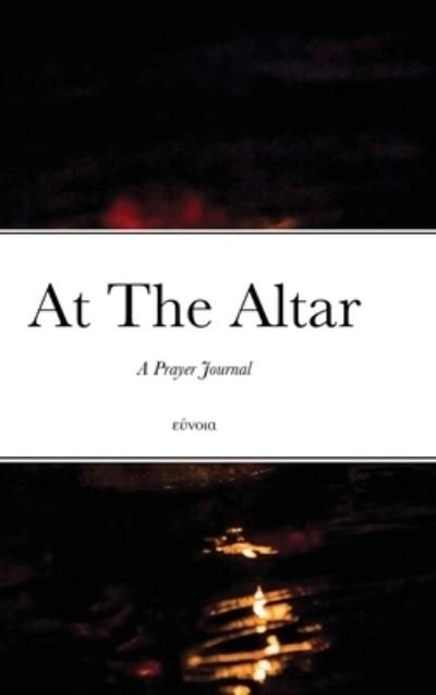 Cover for Thecla Akimana · At The Altar (Innbunden bok) (2021)