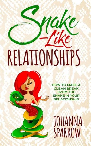 Cover for Johanna Sparrow · Snake-Like Relationships (Paperback Book) (2019)