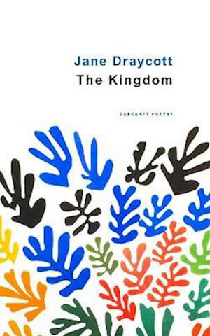 Cover for Jane Draycott · The Kingdom (Paperback Book) (2022)