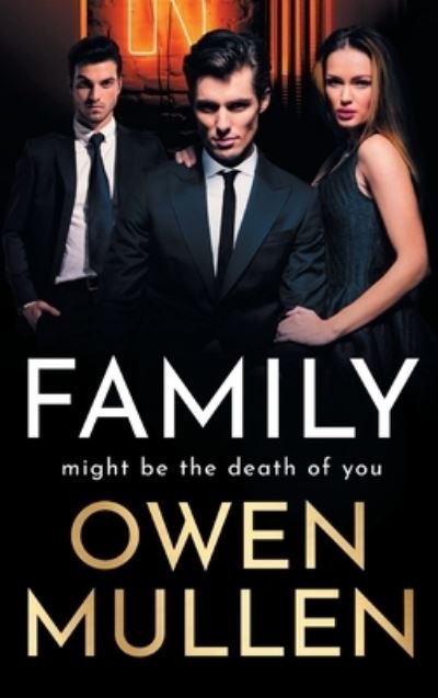 Cover for Owen Mullen · Family (Hardcover Book) (2021)