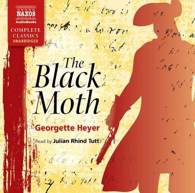 * The Black Moth - Julian Rhind-Tutt - Música - Naxos Audiobooks - 9781843797593 - 29 de julho de 2013