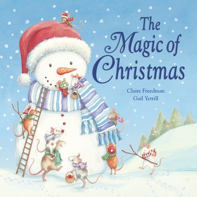 Cover for Claire Freedman · The Magic of Christmas (Kartonbuch) (2016)