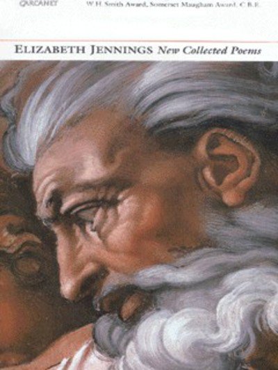 Cover for Elizabeth Jennings · New Collected Poems: Elizabeth Jennings (Paperback Book) [New edition] (2002)
