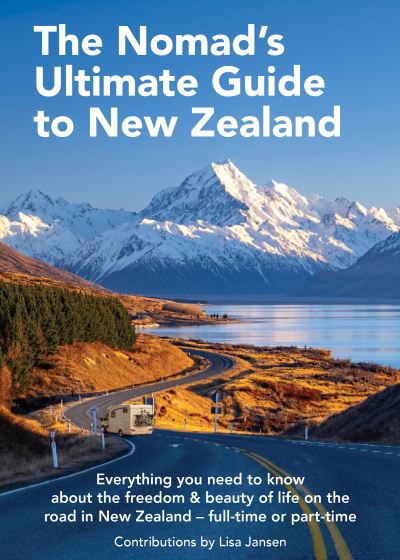 Cover for Lisa Jansen · The Nomad's Ultimate Guide to New Zealand (Paperback Book) (2021)