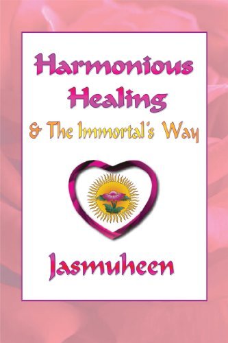 Cover for Jasmuheen · Harmonious Healing and the Immortal's Way (Paperback Book) (2006)