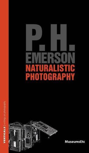 Cover for P H Emerson · Naturalistic Photography (Gebundenes Buch) (2012)