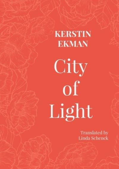 Cover for Kerstin Ekman · City of Light - Women and the City (Paperback Book) (2021)